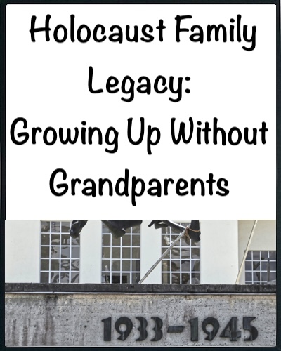 Holocaust family legacy 1933-1945