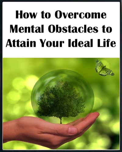 How to Overcome Mental Obstacles