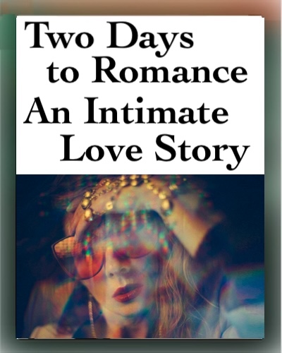 Two Days to Romance